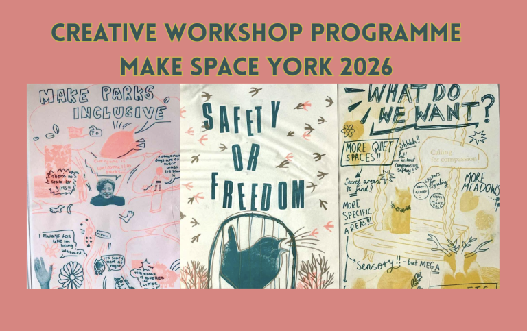 Make Space York Creative Workshop Programme 2026